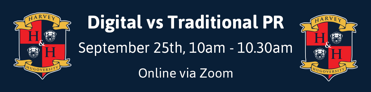 Digital vs Traditional PR - September 25th 2020