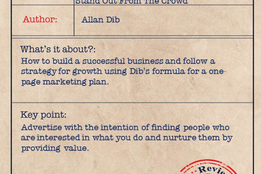Book review: The 1-Page Marketing Plan: Get New Customers, Make More Money, And Stand Out From The Crowd