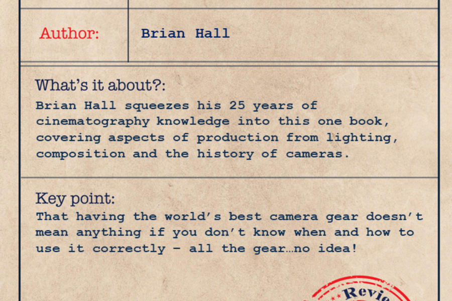 Book review: Understanding Cinematography by Brian Hall